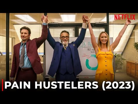 Pain Hustlers (2023) Trailer | Netflix, Chris Evans, Emily Blunt