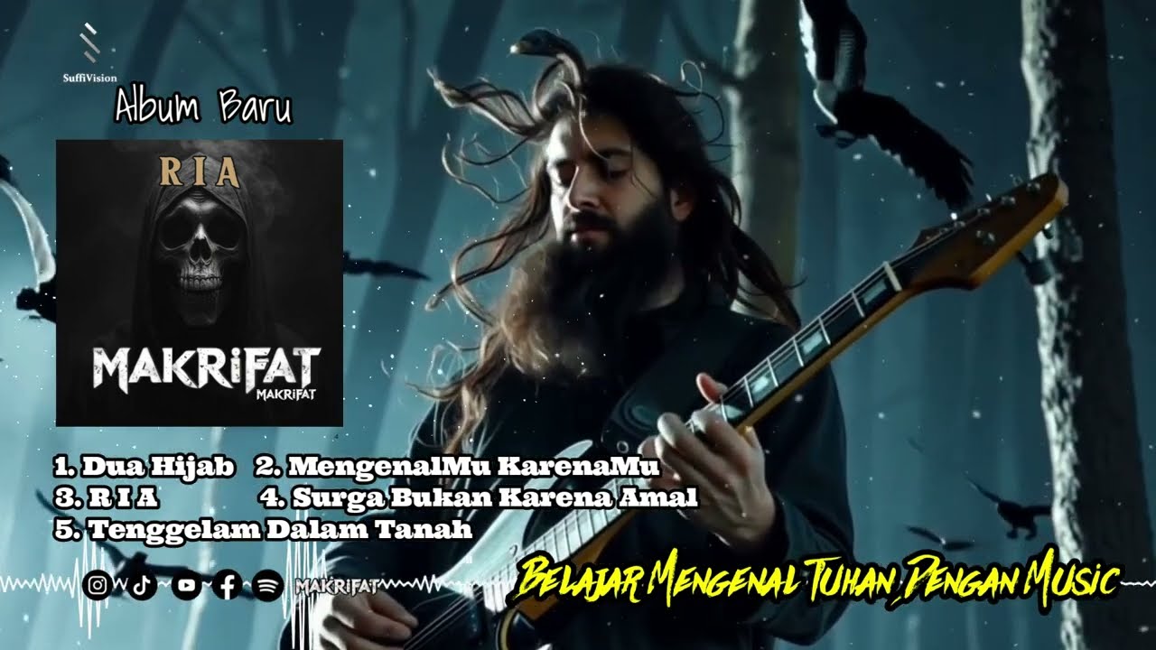 FULL ALBUM : R I A – ALBUM PALING BERANI DARI MAKRIFAT BAND #lagumakrifat #sholawatmetal #music