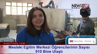 Mesleki Eğitim Merkezi Staj Öğrencilerinin Sayısı 910 Bine Ulaştı