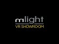 Mlight VR Showroom - Teaser