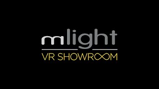 Mlight VR Showroom - Teaser