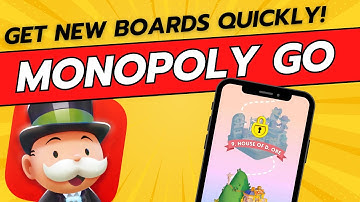 How To Get New Boards Quickly in Monopoly GO - Level Up Fast!