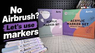 No Airbrush? Let's Use Markers! | ARRTX Acrylic Marker Review for Model Kits