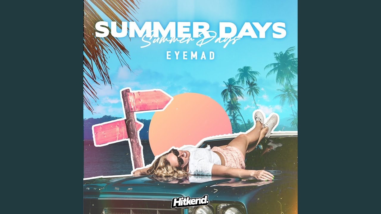 Summer Days adlı videoyu YouTube'da izle Summer Days adlı videoyu YouTube'da izle
