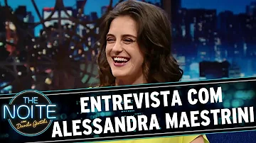 Como está Alessandra Maestrini?