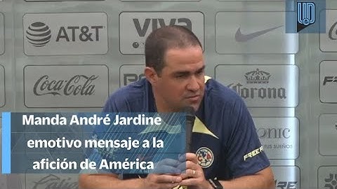 🔥André Jardine lanza emotivo mensaje a la afición del América; pide su apoyo🔥