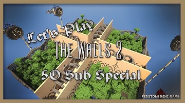 50 Subscriber Special: Walls 2 (Minecraft Custom PVP Map)
