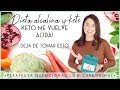 ¡OJO! DIETA ALCALINA Y ALIMENTOS ALCALINOS: NO QUIERES SER MÁS ALCALINA | DIETA KETO EVOLUCIONADA