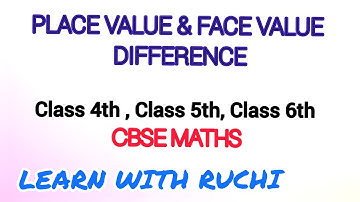 Difference between place value and face value | place value and face value difference