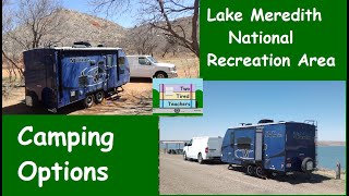 Lake Meredith National Recreation Area Camping Options