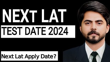 NEXT LAT 2024 || NEXT LAT TEST DATE 2024 - Next lat Test Apply Date 2024 #lat2024