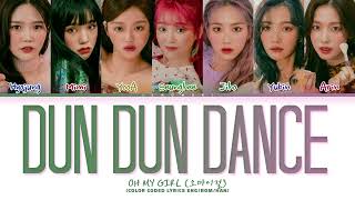 OH MY GIRL (오마이걸) - 'Dun Dun Dance' (Color Coded Eng/Rom/Han/가사)