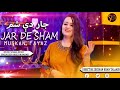 Pashto new songs 2024  jaar de sham  muskan fayaz new pashto songs 2024  official music