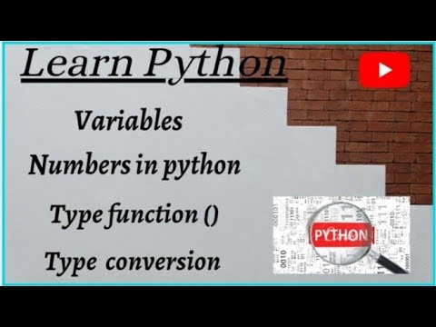 Python variables, number in python,type function,type conversion. - YouTube