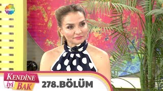 Kendine İyi Bak 278. Bölüm 19 Şubat 2019