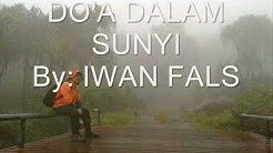 do'a dalam sunyi by:Iwan fals  - Durasi: 7:34. 