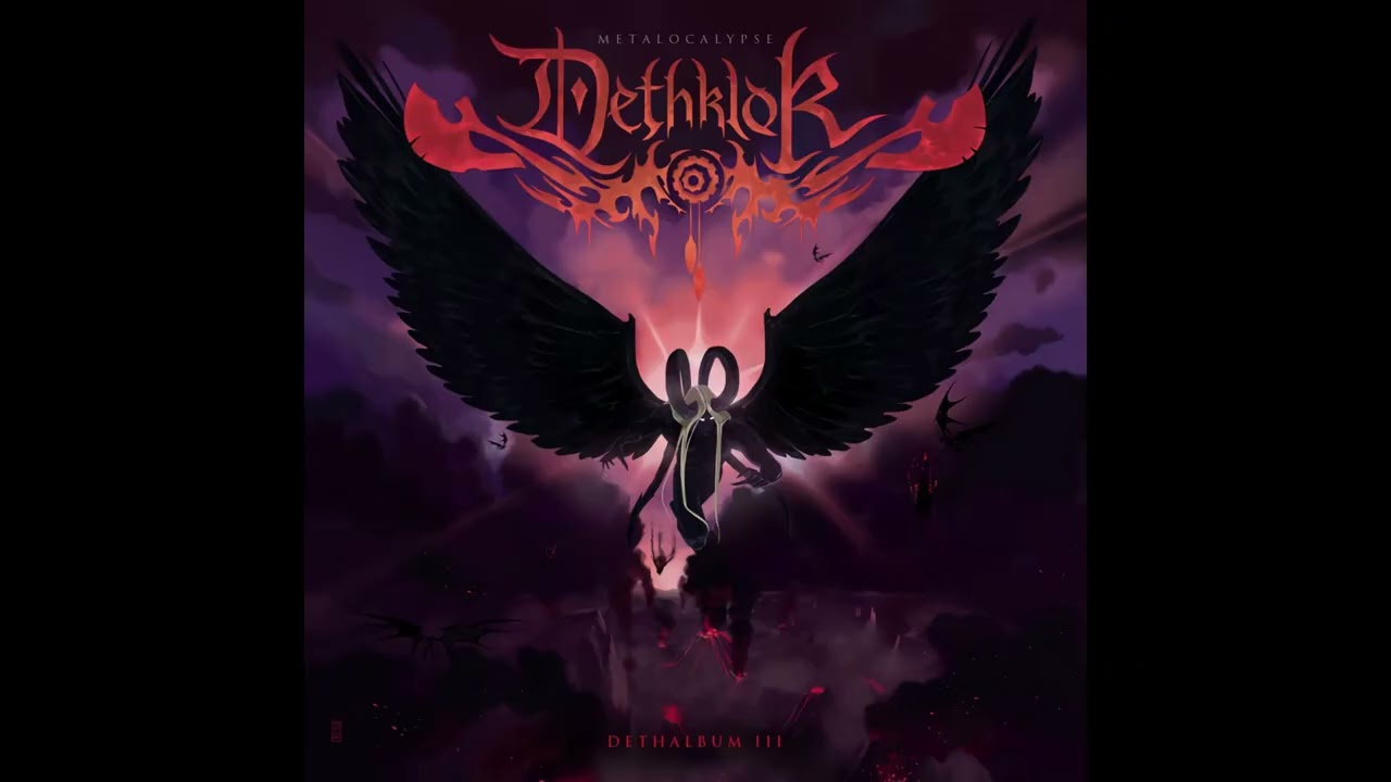 Metalocalypse: Dethklok - Dethalbum III (Instrumental Only) - Full Album 2012 [2.5]