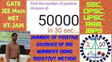 Number of positive divisors problem using shortcut methods by Aditya ku pati