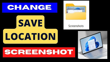 Change Screenshot save location on Windows 11 / 10