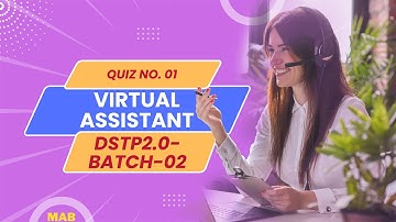 Virtual Assistant Quiz No  01