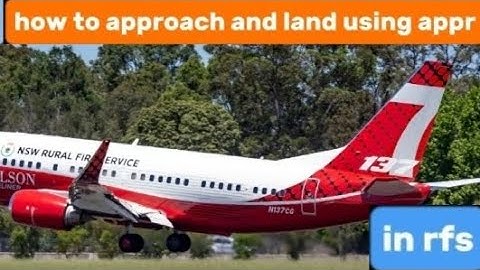 tutorial of how to approach and land using appr l rfs ll