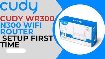 Cudy WR300 N300 WiFi Router First Time setup | Cudy WR300 Singal band WIFI router
