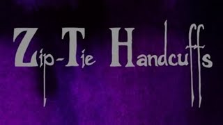 Zip - Tie Handcuffs - Deep Cuts - 06.04.26