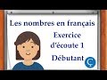 Les nombres en franais exercice dcoute 1