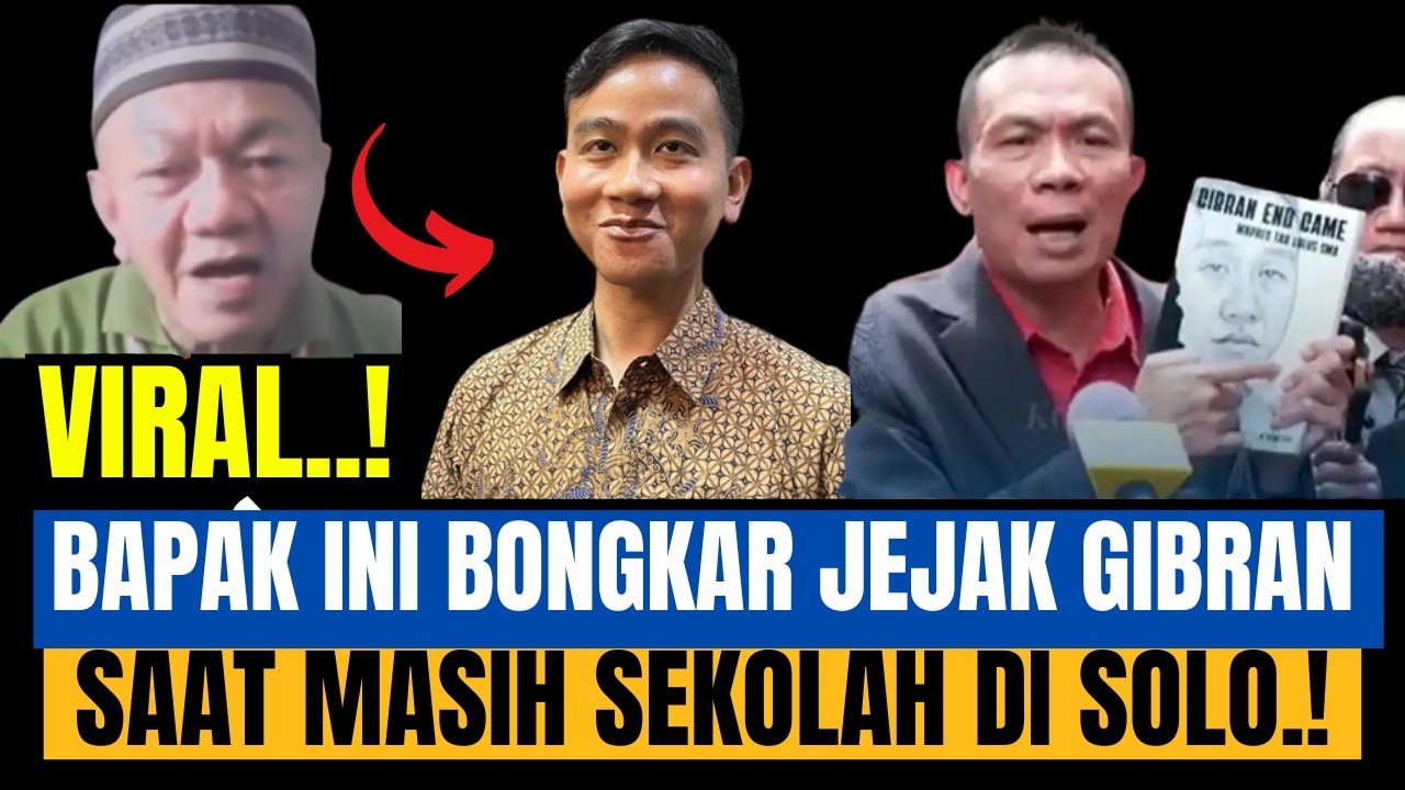 VIRAL.! BAPAK INI BONGKAR JEJAK GIBRAN SAAT MASIH SEKOLAH YANG MENGEJUTKAN PUBLIK.?