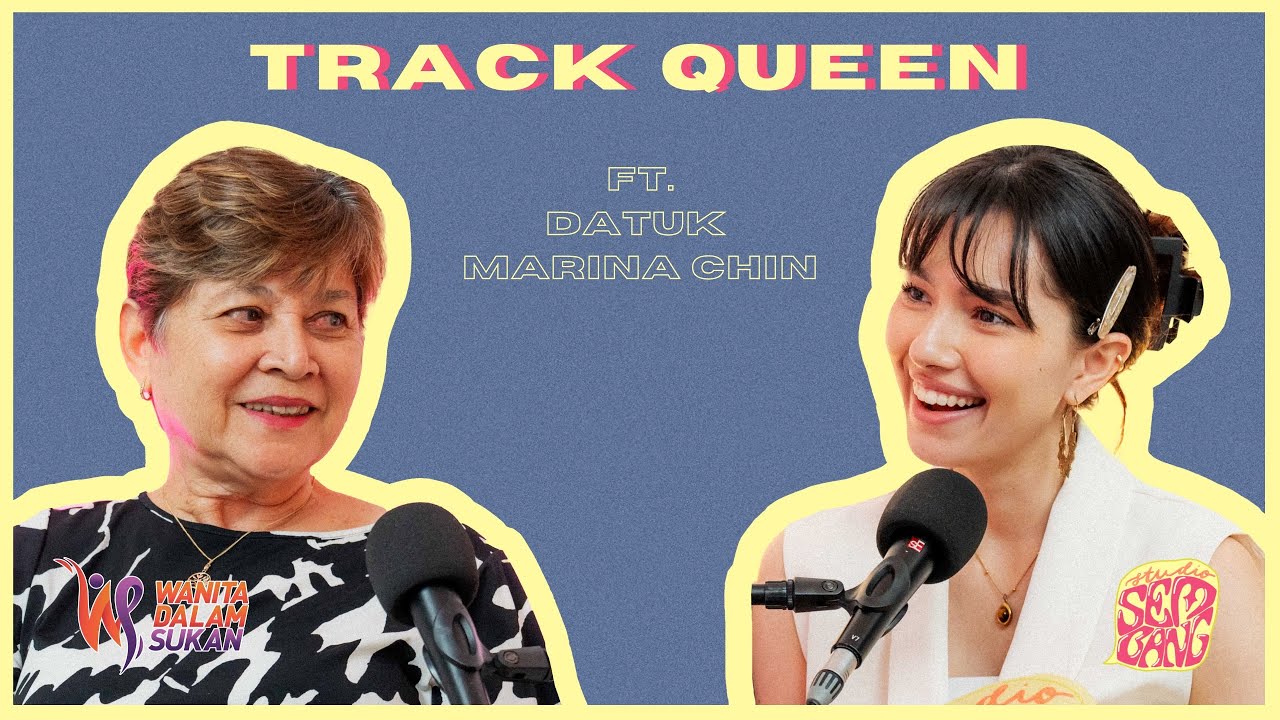 Studio Sembang - Track Queen ft. Datuk Marina Chin
