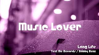 🎵 Long Life - Text Me Records / Bobby Renz 🎧 No Copyright Music 🎶 YouTube Audio Library