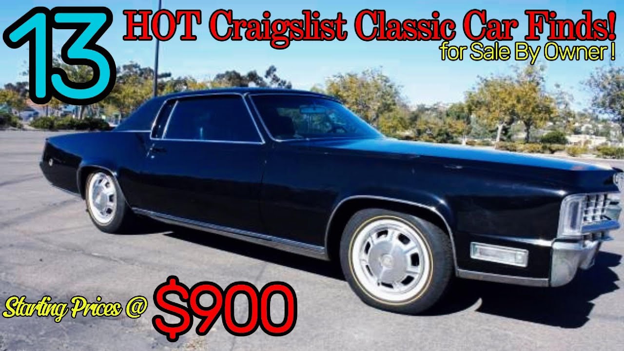 Hottest Craigslist Classic Car Finds 13 Deals You Can’t Miss! YouTube