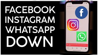 Facebook Instagram And Whatsapp Is Down 4Th Oct 2021