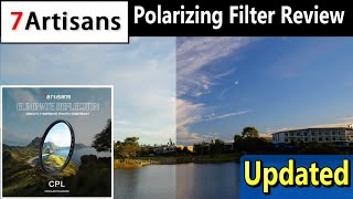 7Artisans Circular Polarizer Filter In-Depth Review