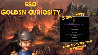 ESO Golden Curiosity // 5 - ??? Million Gold Value// Morrowind 6th Banner// Drop Location + More