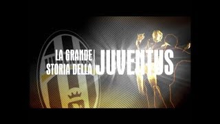 LA GRANDE STORIA della JUVENTUS (6/7) Regina di Coppe