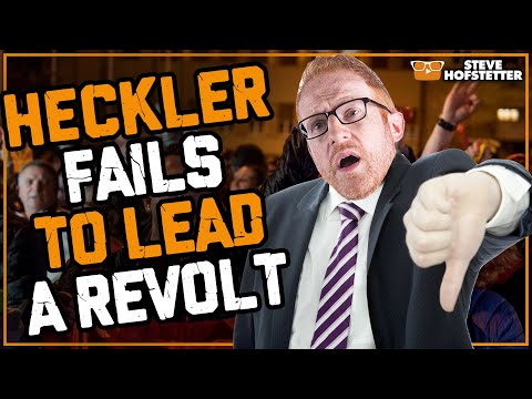 Heckler Tries to Lead a Revolt - Steve Hofstetter