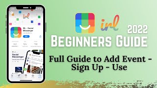 How to Use IRL Social App | IRL Guide for Beginners 2022 screenshot 3