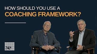 Why Should You Use a Coaching Framework?