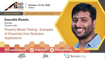 Property-Based Testing - Examples from Business Applications by Saurabh Nanda #AgileIndia2020