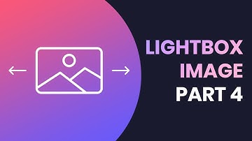 Hướng dẫn làm Lightbox Image với Javascript phần 4