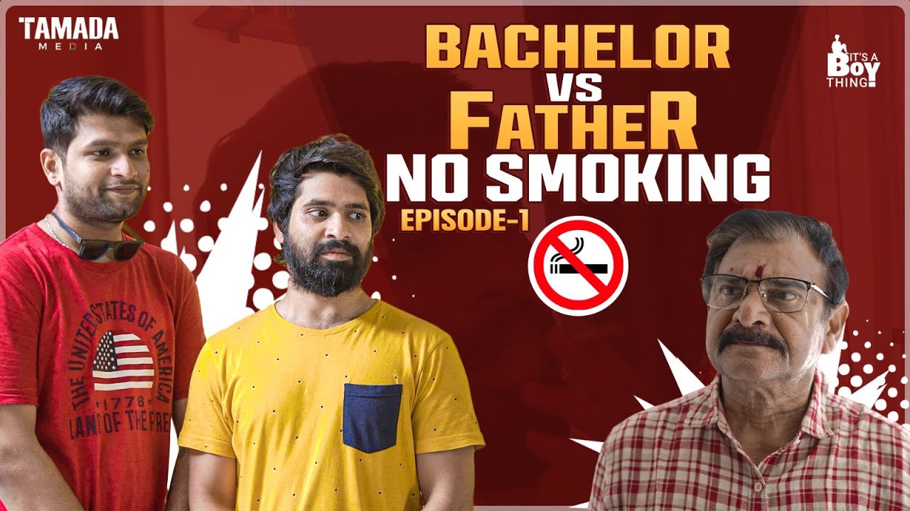  No Smoking Father Vs Boys It's a Boy Thing Tamada Media