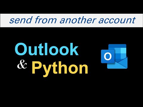 How to SEND email from ANOTHER ACCOUNT In Outlook | Python Outlook Automation