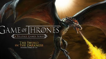 Game of Thrones Walkthrough Episode 3 The Sword In The Darkness Complete Episode