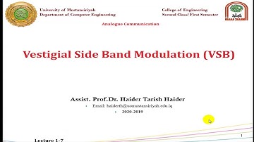 Lecture 7: Vestigial Side Band Modulation (VSB)