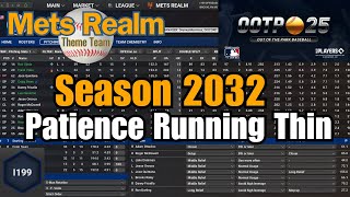 OOTP 25 Perfect Team Mets Realm Season 2032 IRON | Patience Running Thin