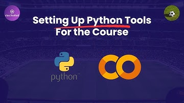 Google Colab Setup | Learn Python with Football/Soccer | Install Google Colaboratory For Python