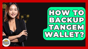 How To Backup Tangem Wallet? - CryptoBasics360.com
