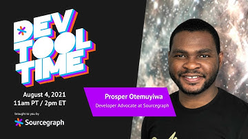 Dev Tool Time with Prosper Otemuyiwa