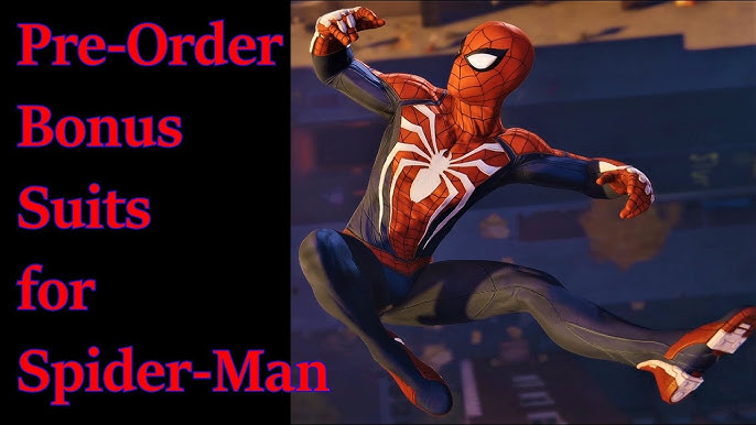 Pre-Order Bonuses - Marvel's Spider-Man Guide - IGN